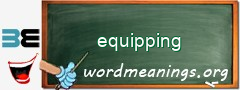 WordMeaning blackboard for equipping